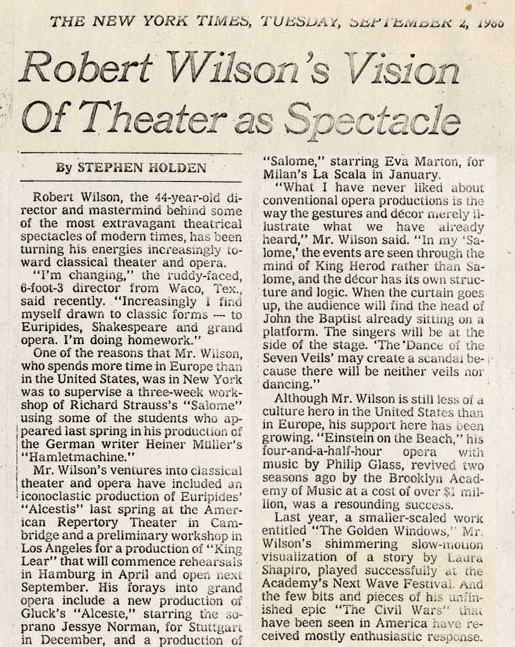 Robert Wilson's Vision Of Theater as Spectacle, The New York Times, September 2, 1988